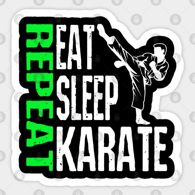 Eat Sleep Karate Repeat Martial Arts Sticker by pho702